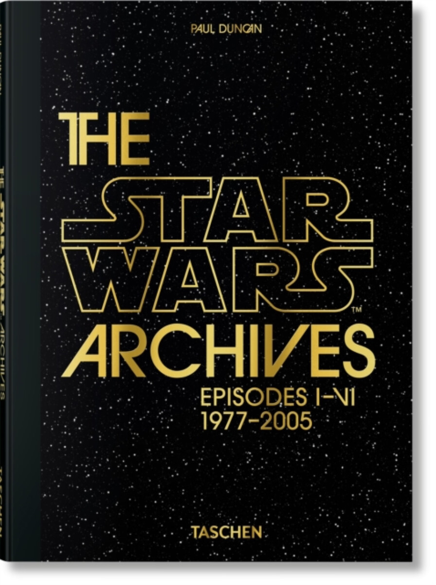 Kniha The Star Wars Archives. Episodes I-VI