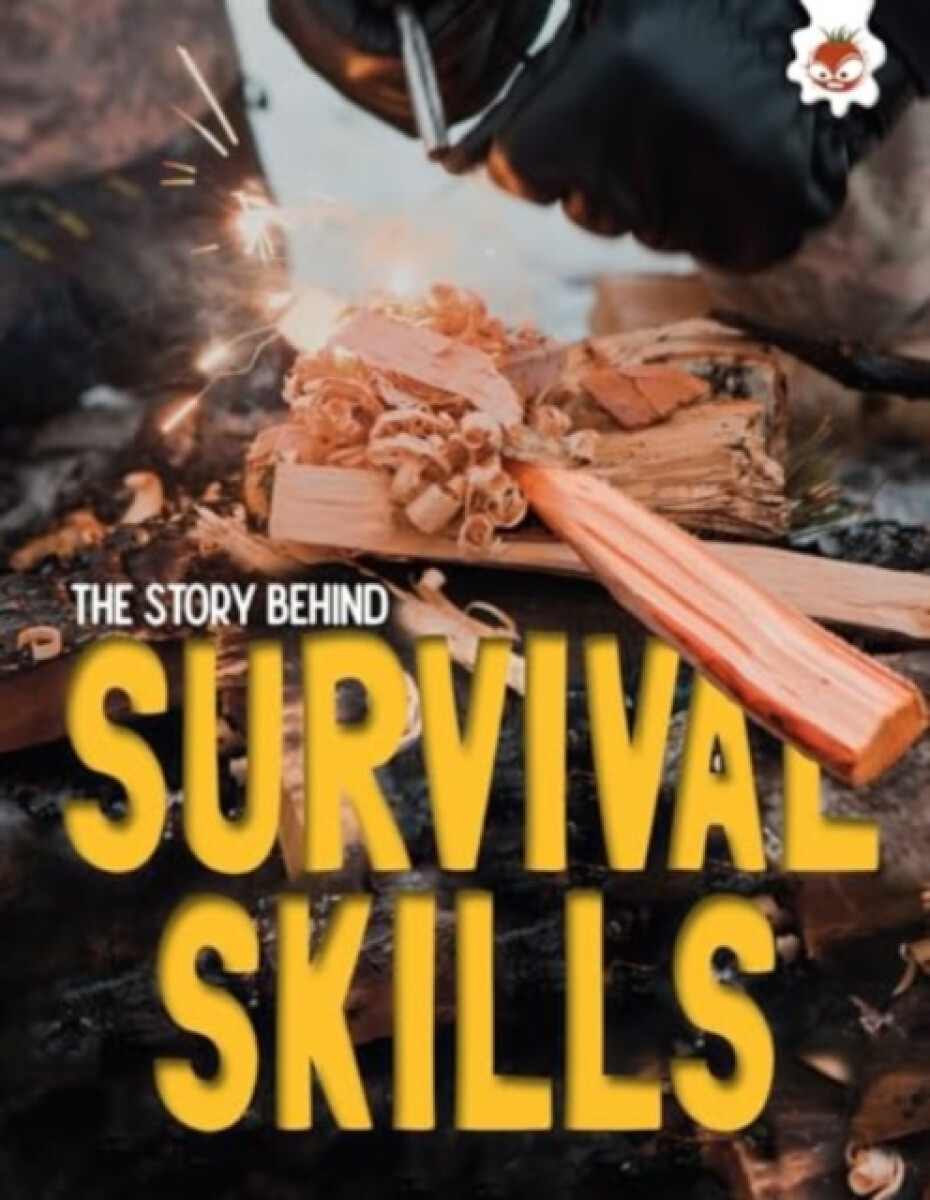Kniha Story Behind: Survival Skills