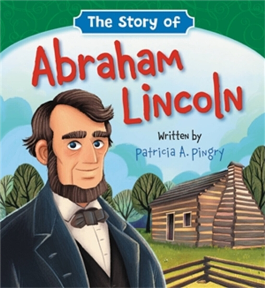 Kniha Story of Abraham Lincoln