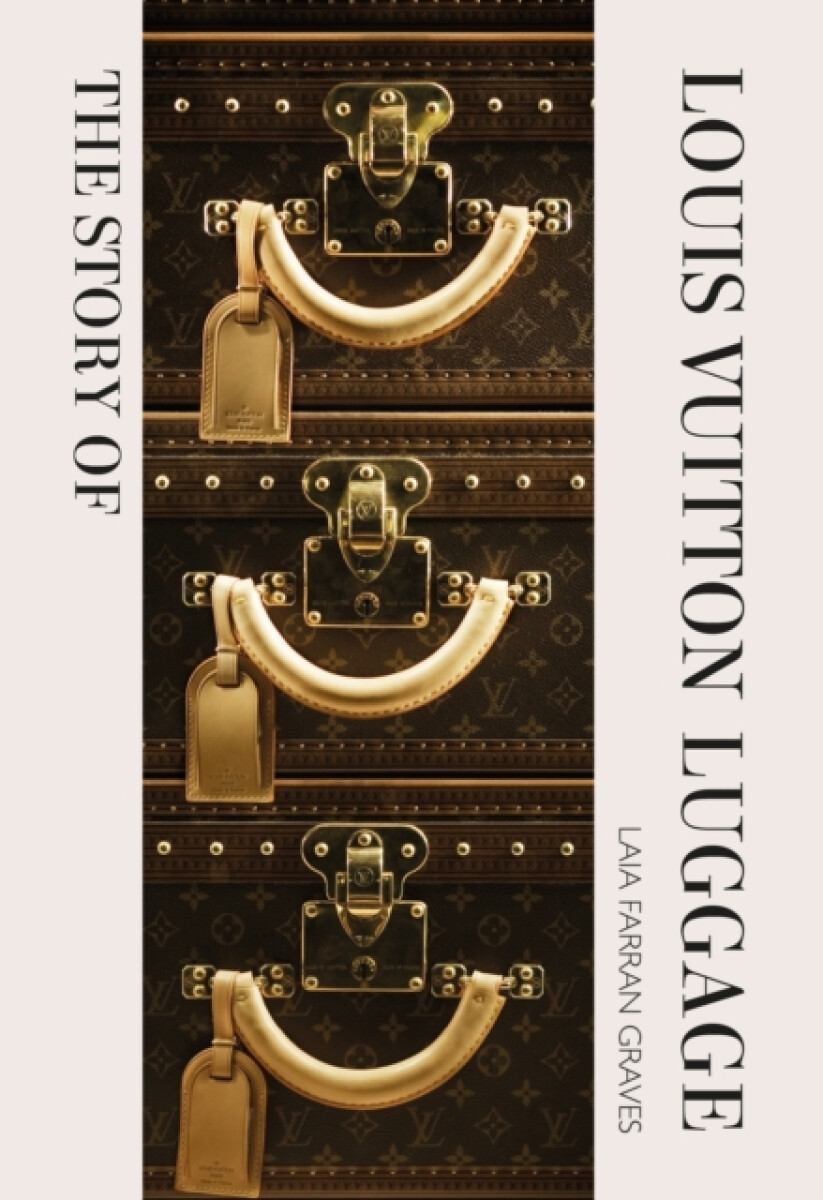Kniha Story of Louis Vuitton Luggage