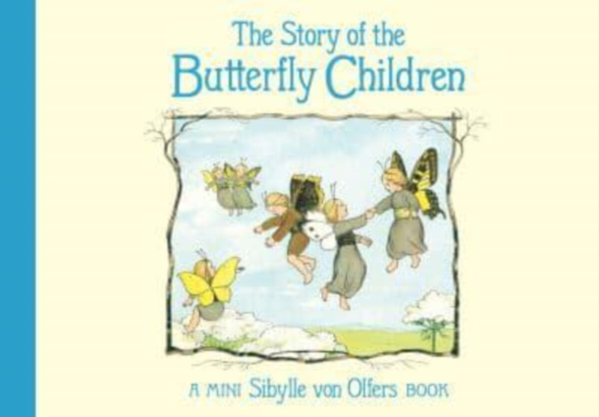 Kniha Story of the Butterfly Children