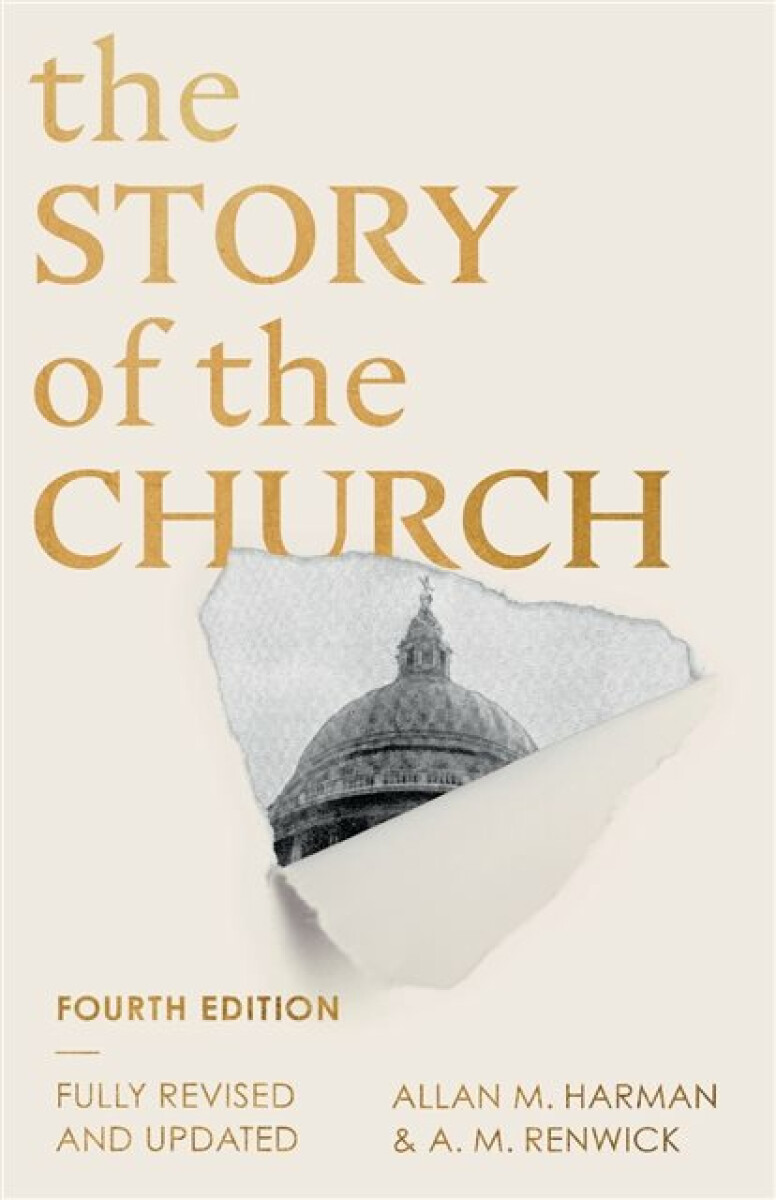Kniha Story of the Church (Fourth edition)