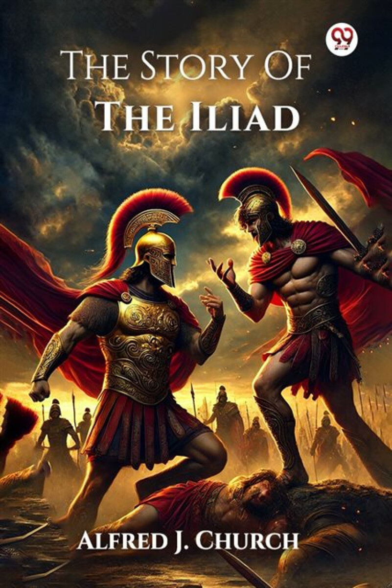 Kniha Story Of The Iliad (Edition1)