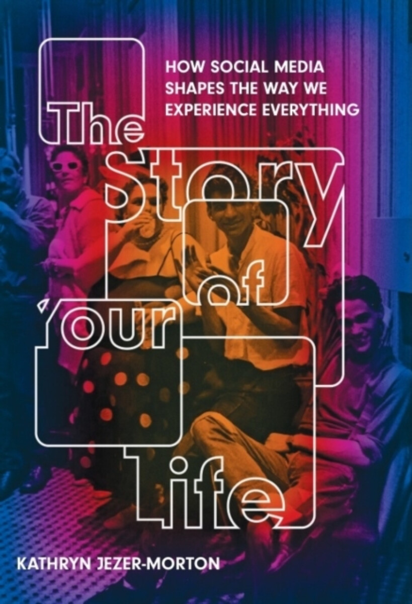 The Story of Your Life - Kathryn Jezer-Morton