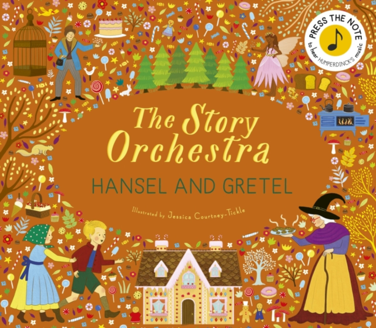 The Story Orchestra: Hansel and Gretel