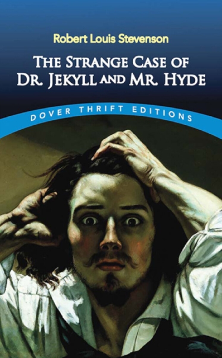 The Strange case of Dr. Jekyll and Mr. Hyde