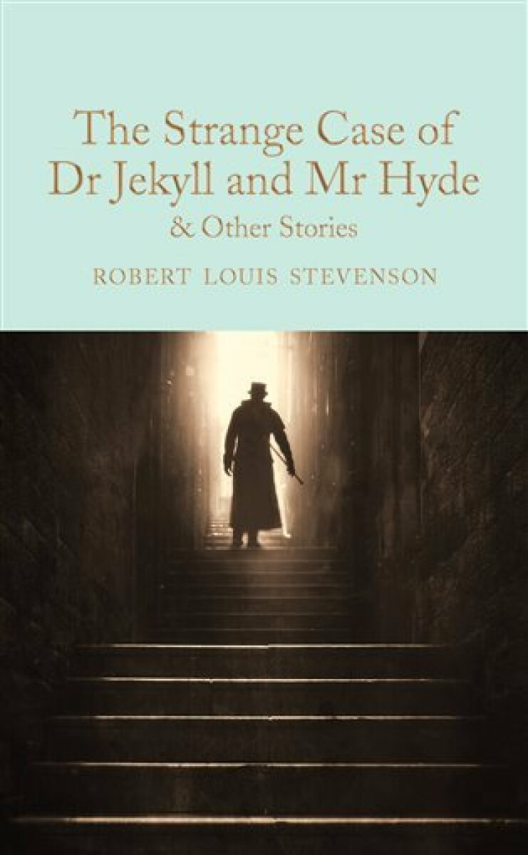 Kniha The Strange Case of Dr. Jekyll and Mr. Hyde and Other Stories