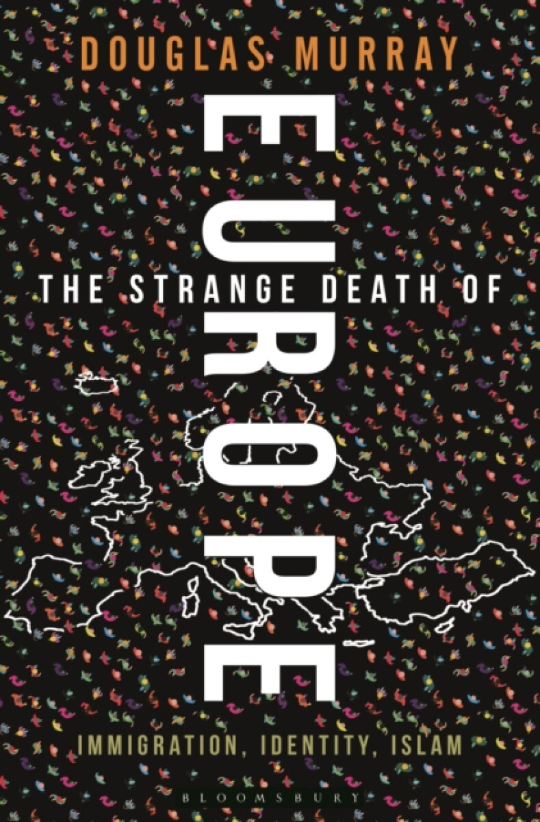 Kniha The Strange Death of Europe