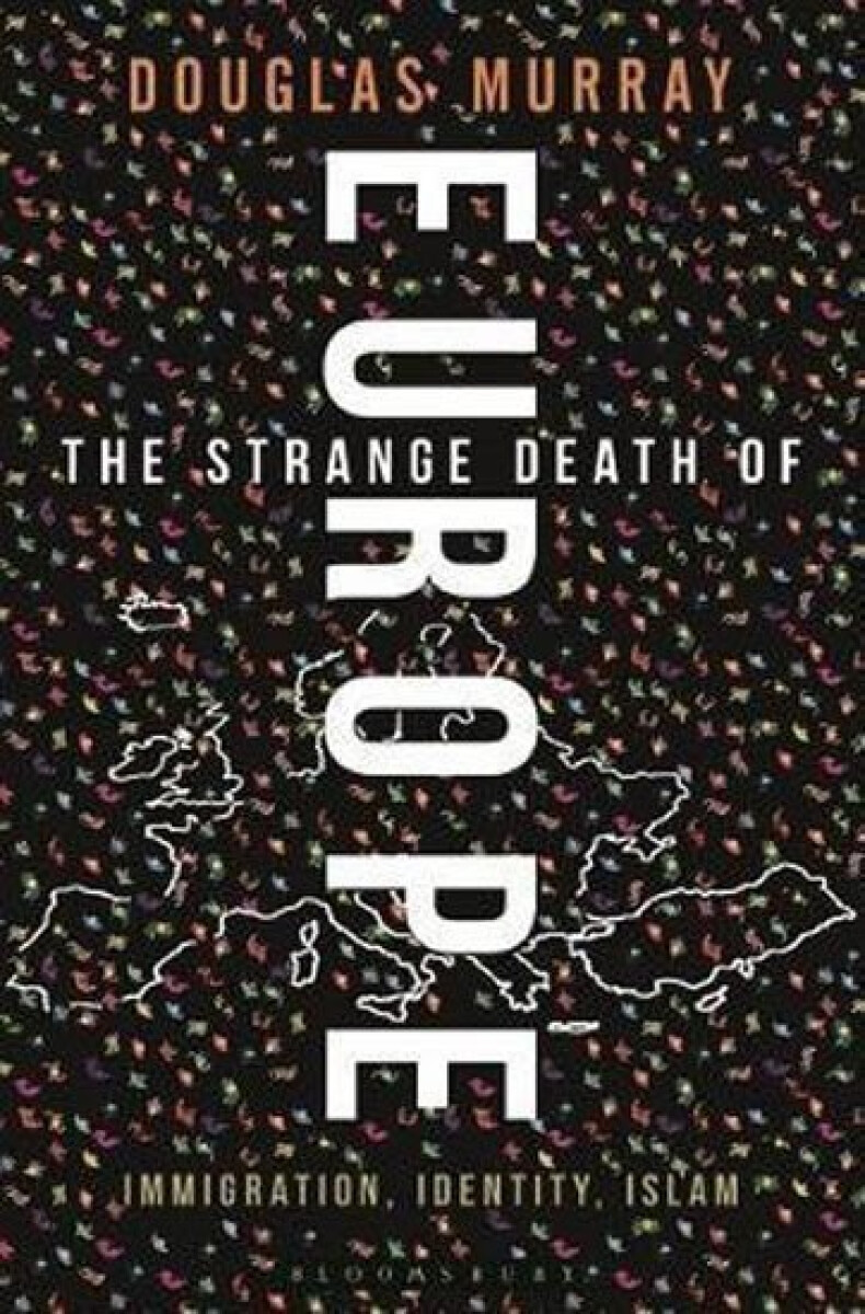 Kniha The Strange Death of Europe