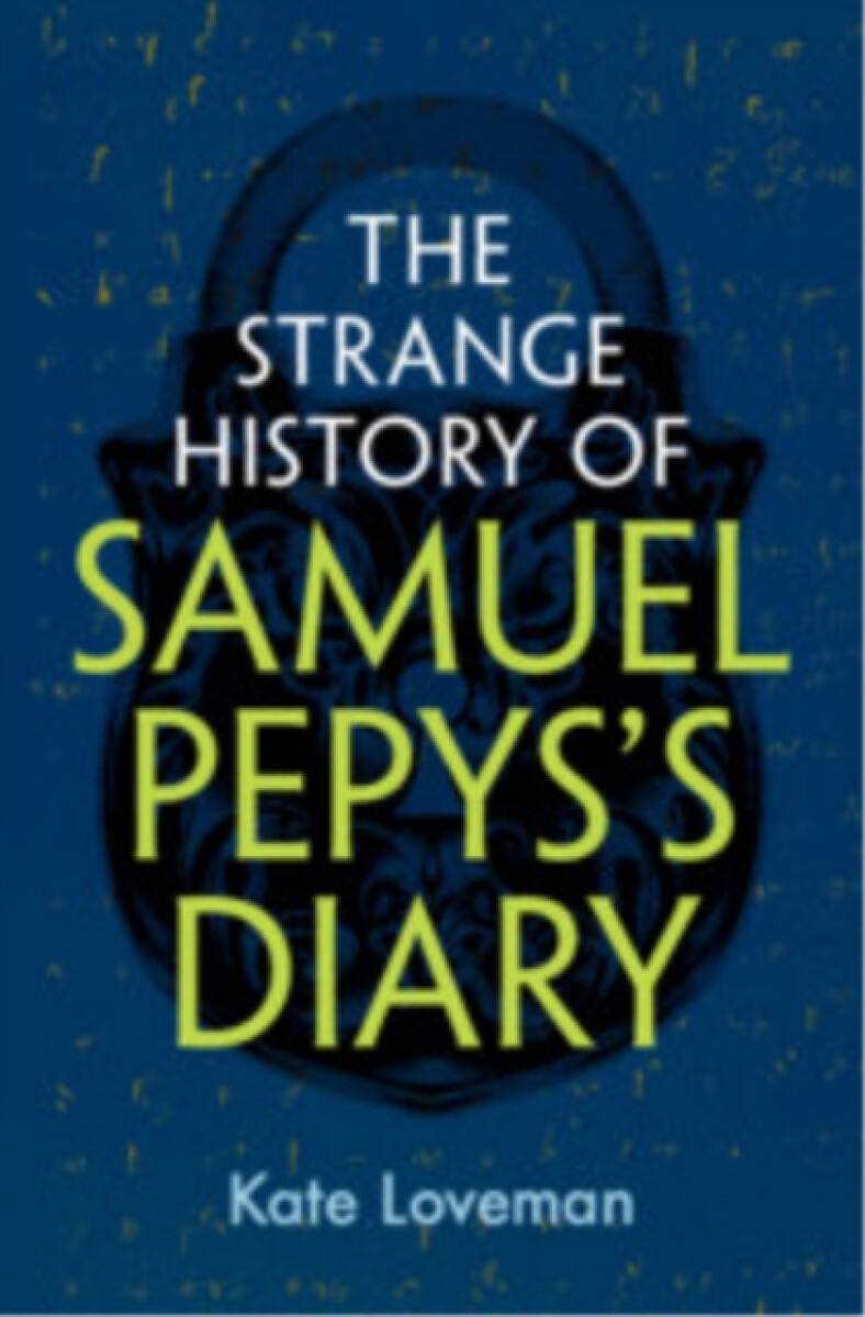 Kniha Strange History of Samuel Pepys's Diary