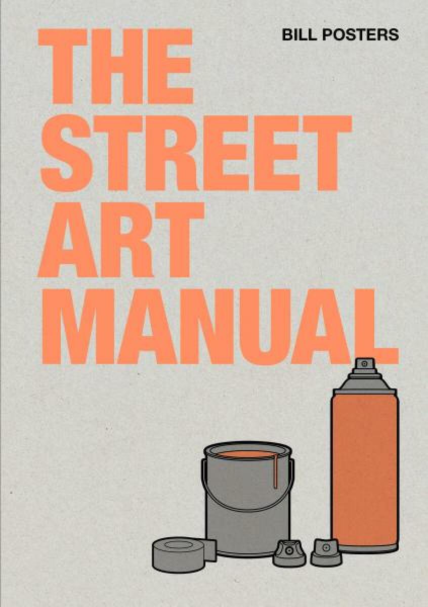 Kniha Street Art Manual