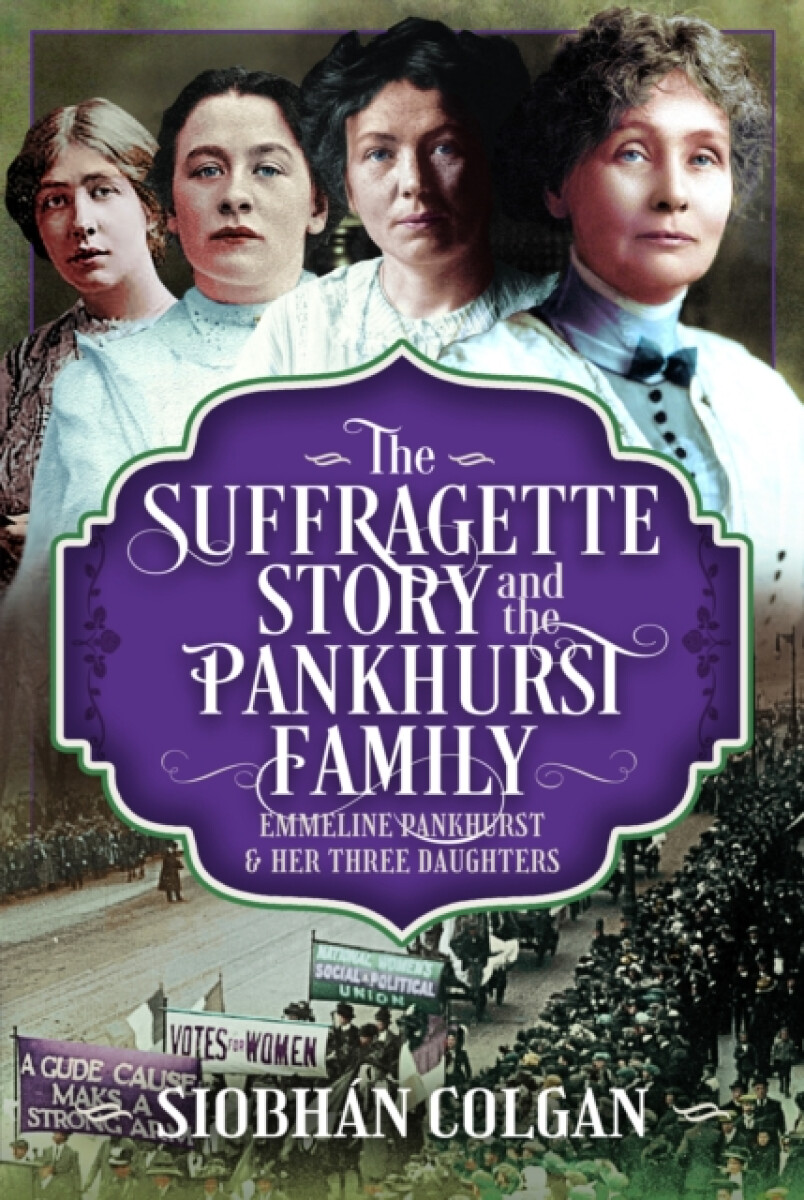 Kniha Suffragette Story and the Pankhurst Family