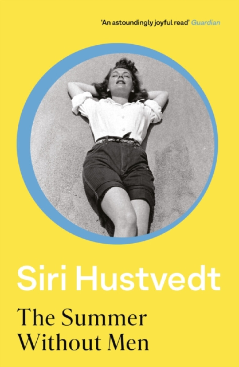 The Summer Without Men - Siri Hustvedtová