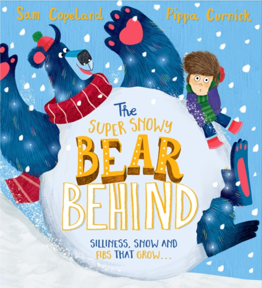 Kniha The Super Snowy Bear Behind