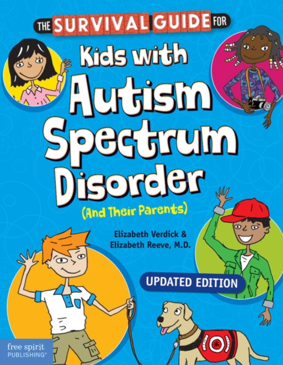 Kniha Survival Guide for Kids with Autism Spectrum Disorder (and Their Parents)
