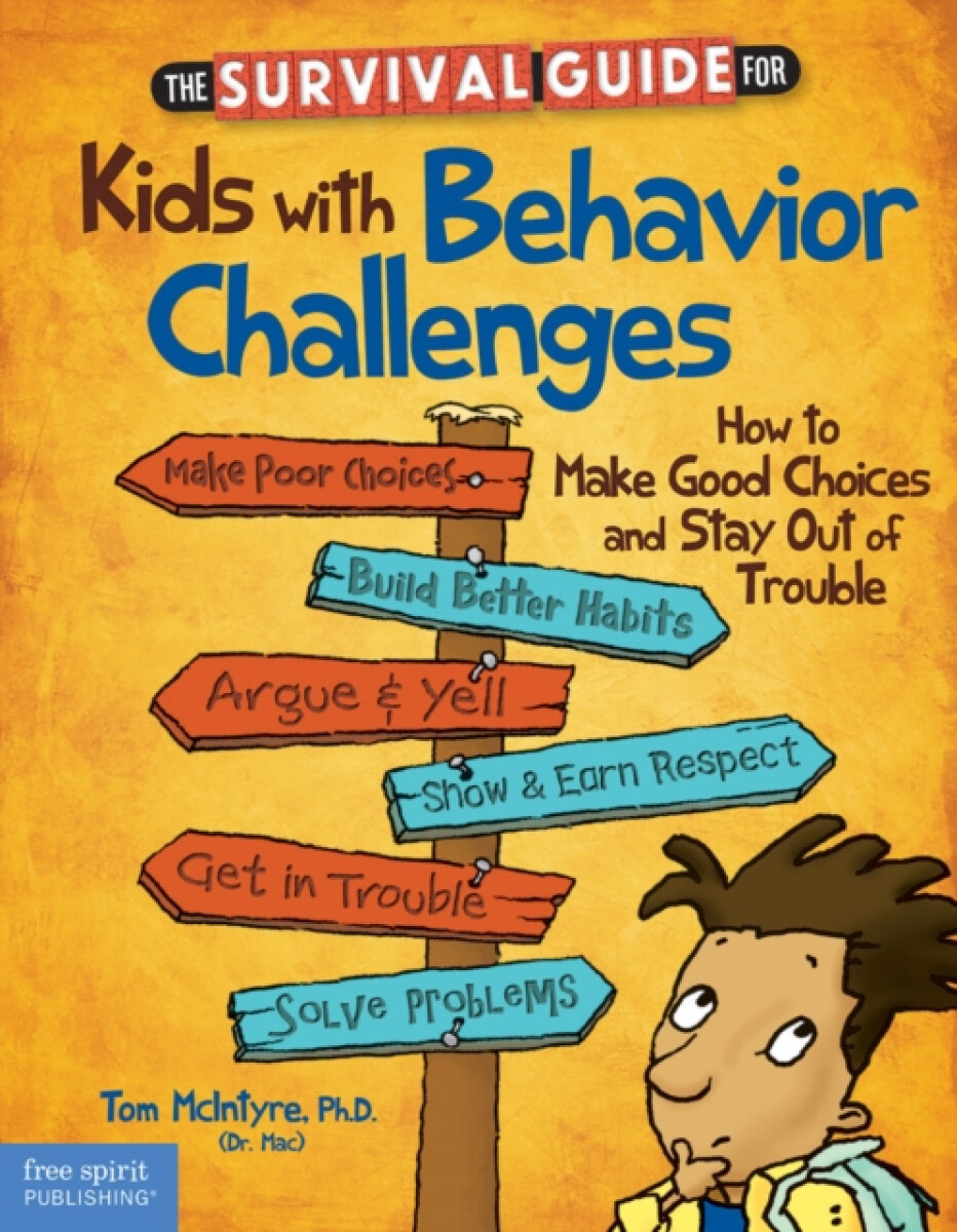 Kniha Survival Guide for Kids with Behavior Challenges