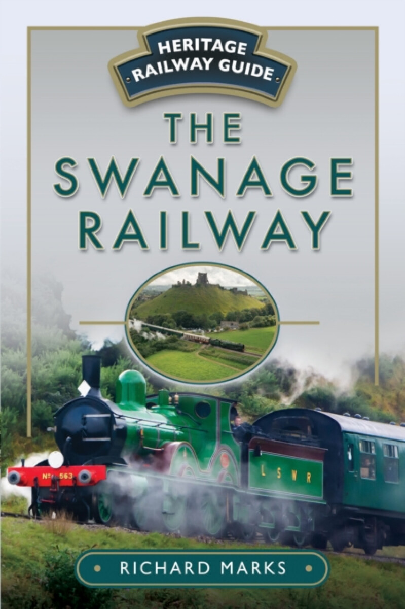 Kniha Swanage Railway