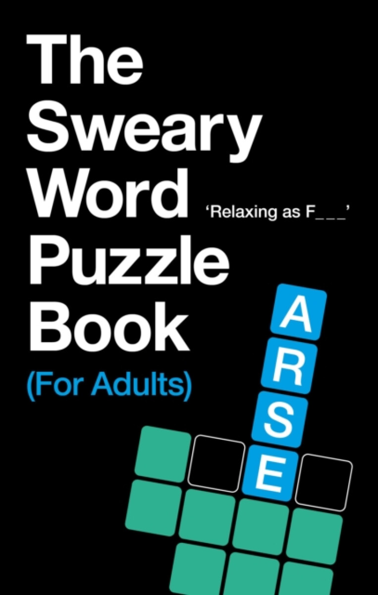 Kniha Sweary Word Puzzle Book (For Adults)