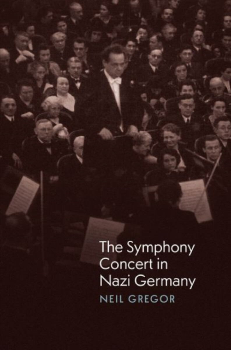 Kniha Symphony Concert in Nazi Germany