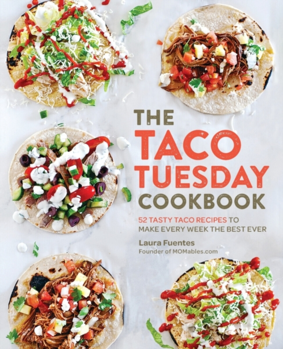 Kniha Taco Tuesday Cookbook