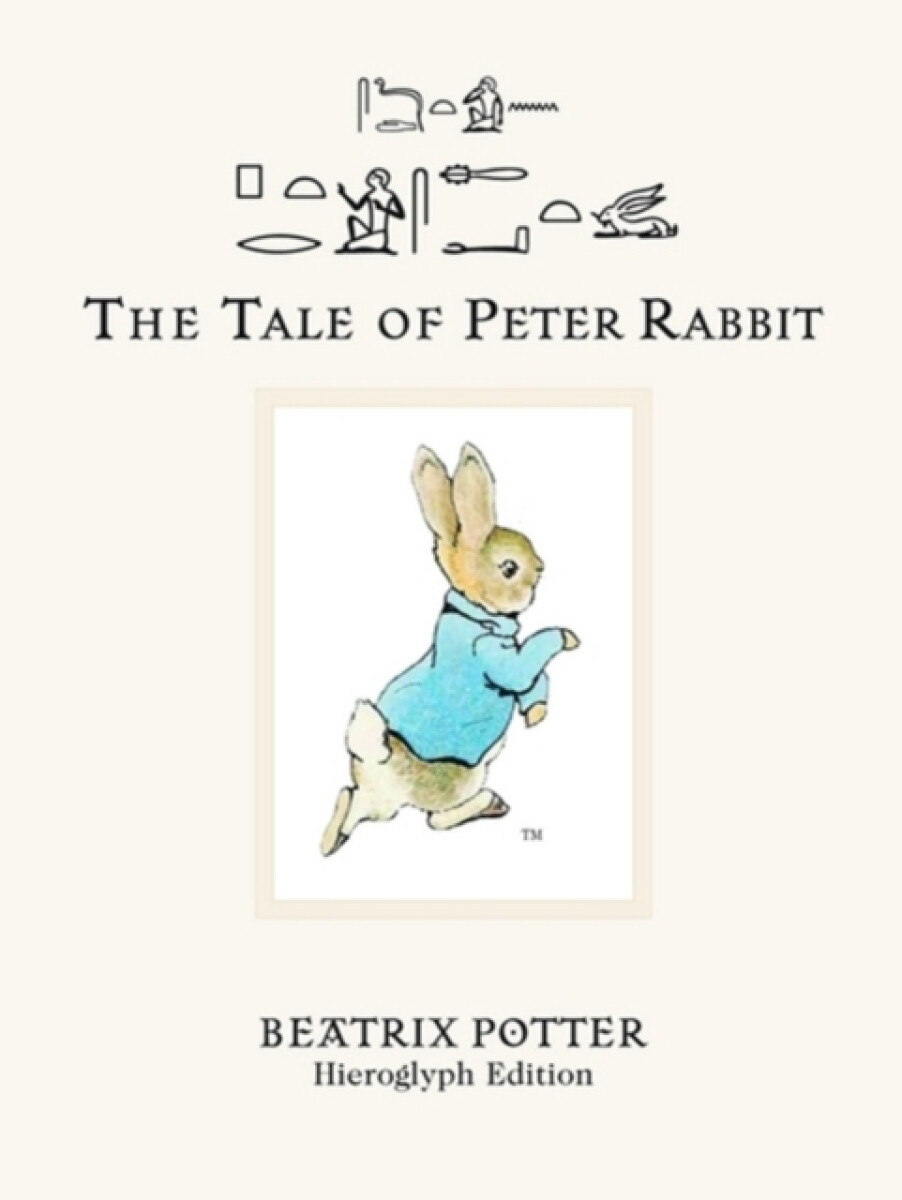 The Tale of Peter Rabbit - Beatrix Potterová