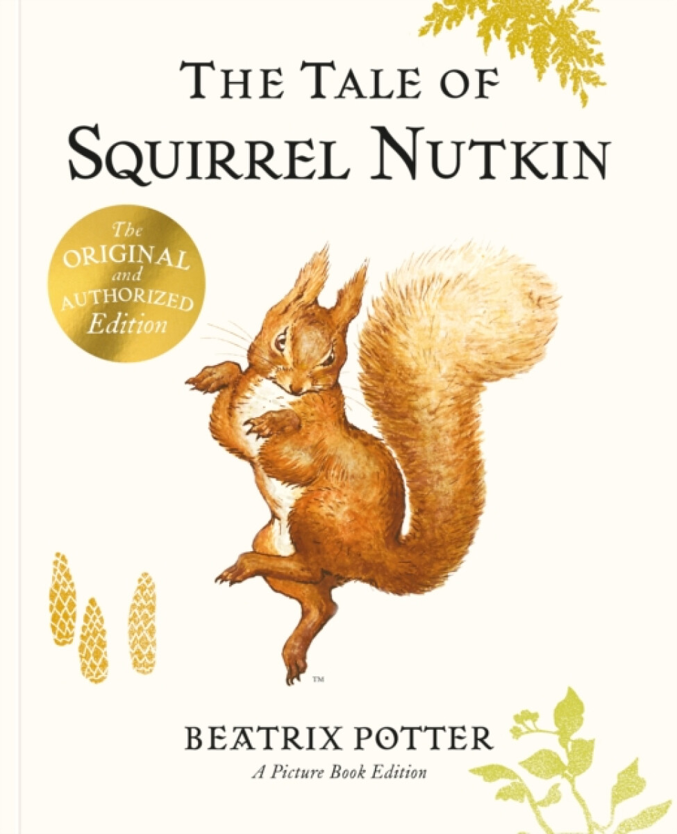 Kniha Peter Rabbit: The Tale of Squirrel Nutkin Picture Book