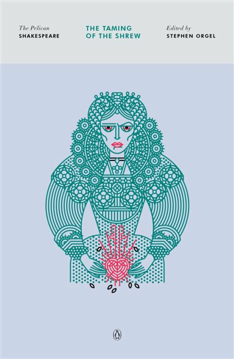 The Taming of the Shrew