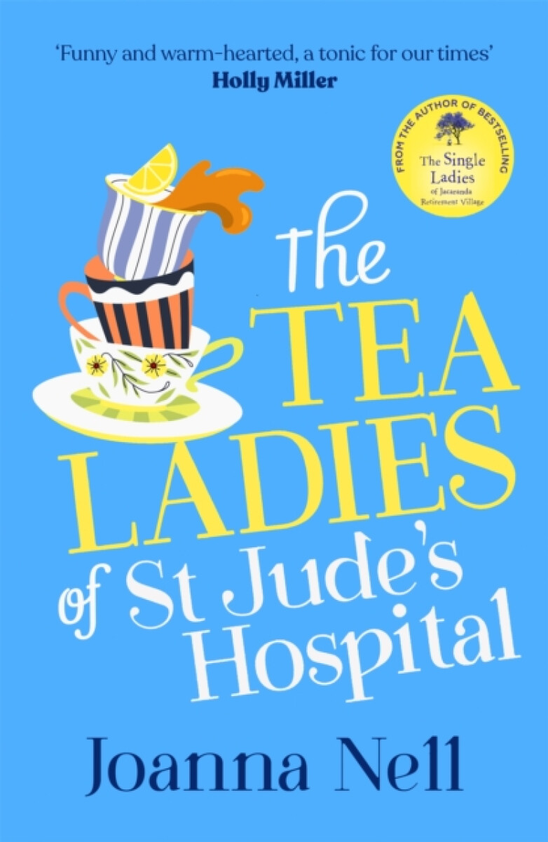 Kniha Tea Ladies of St Jude's Hospital