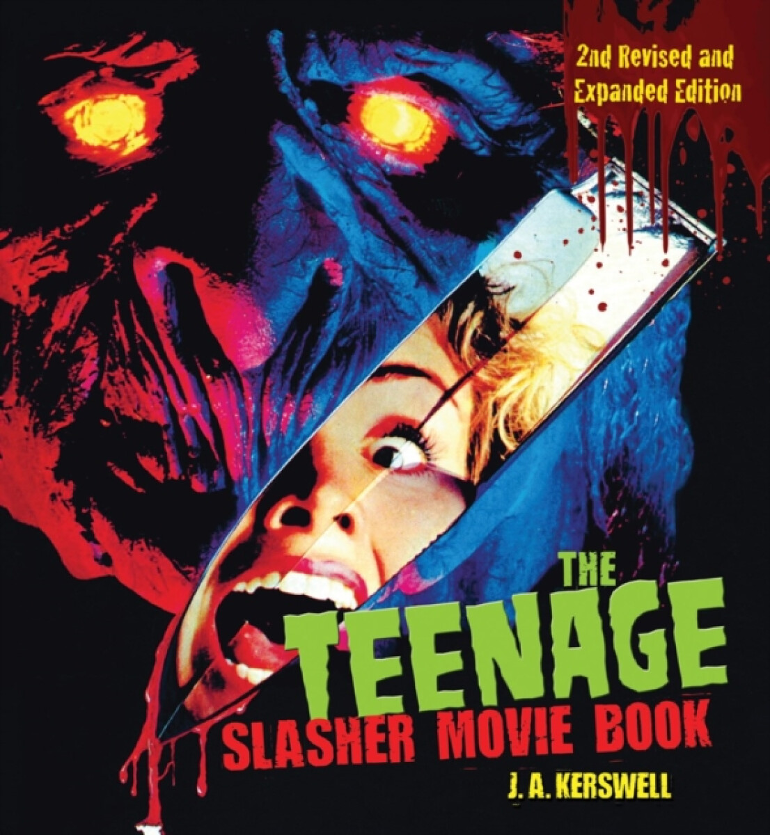 Kniha Teenage Slasher Movie Book, 2nd Revised and Expanded Edition