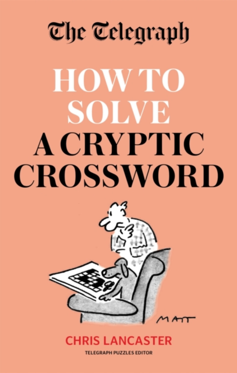 Kniha Telegraph: How To Solve a Cryptic Crossword