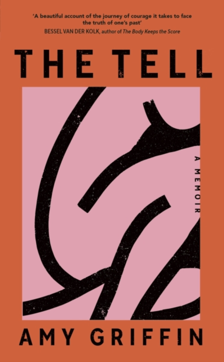 The Tell – Amy Griffin