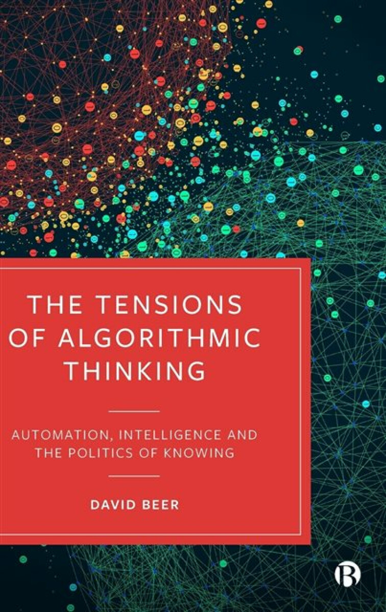 Kniha The Tensions of Algorithmic Thinking