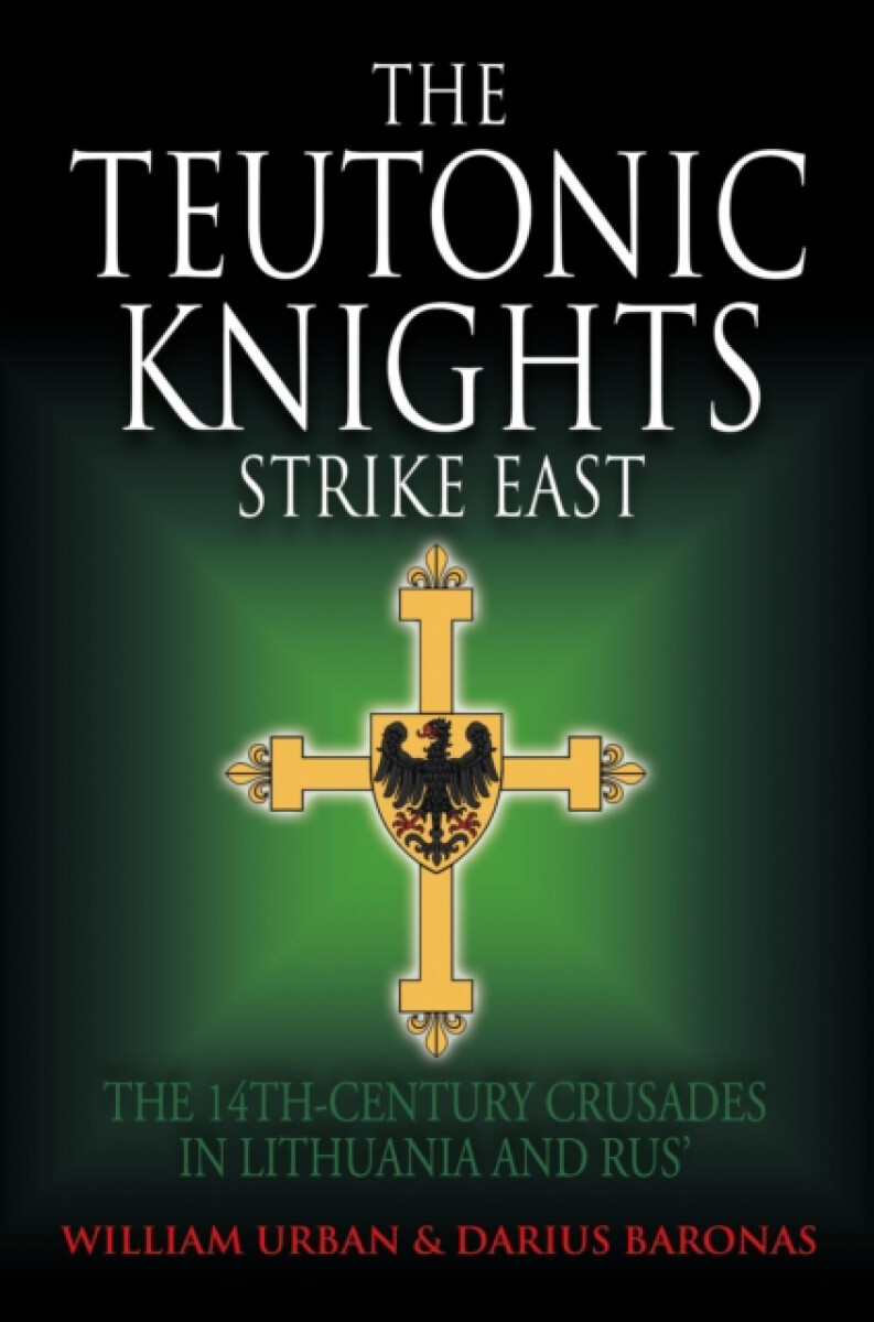 Kniha Teutonic Knights Strike East