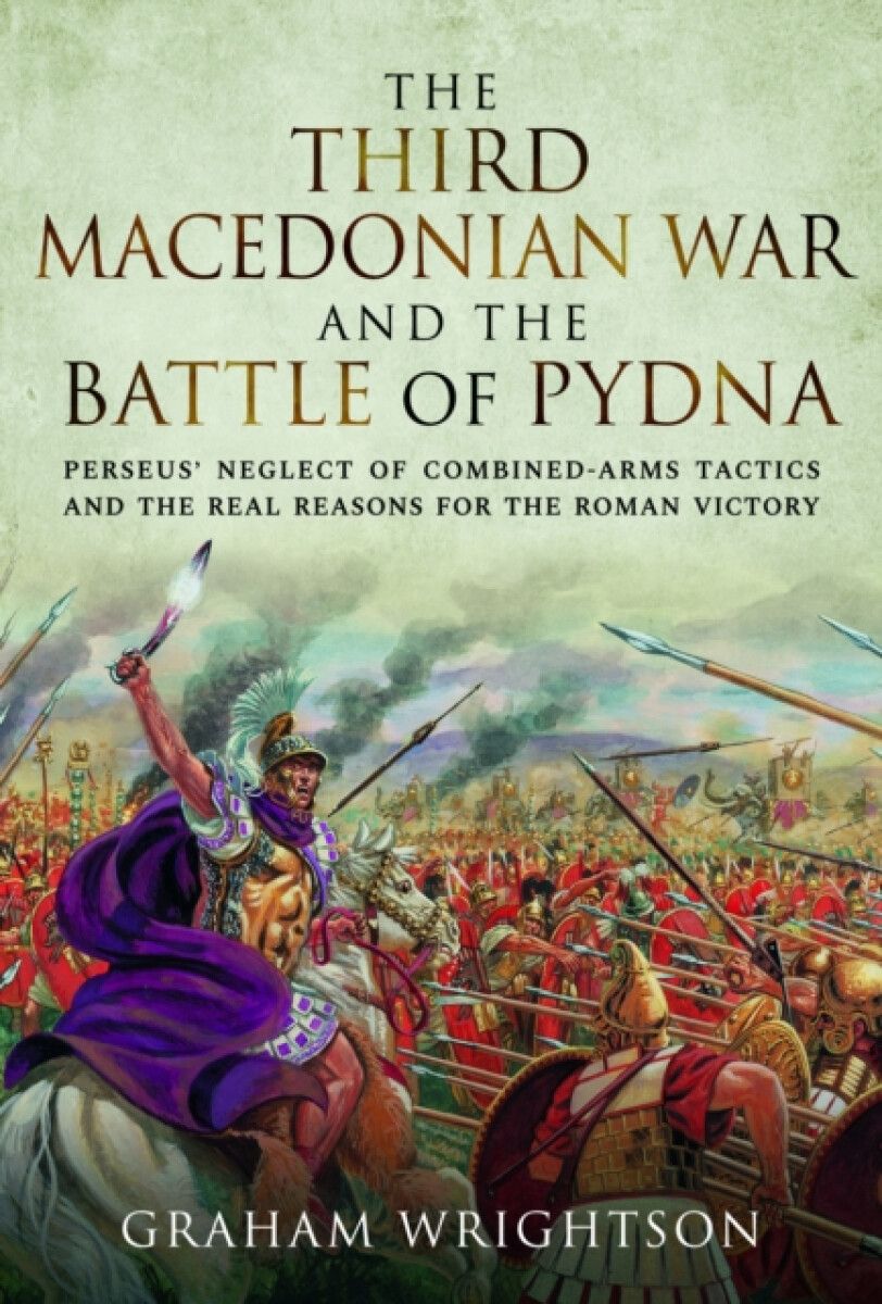 Kniha Third Macedonian War and Battle of Pydna