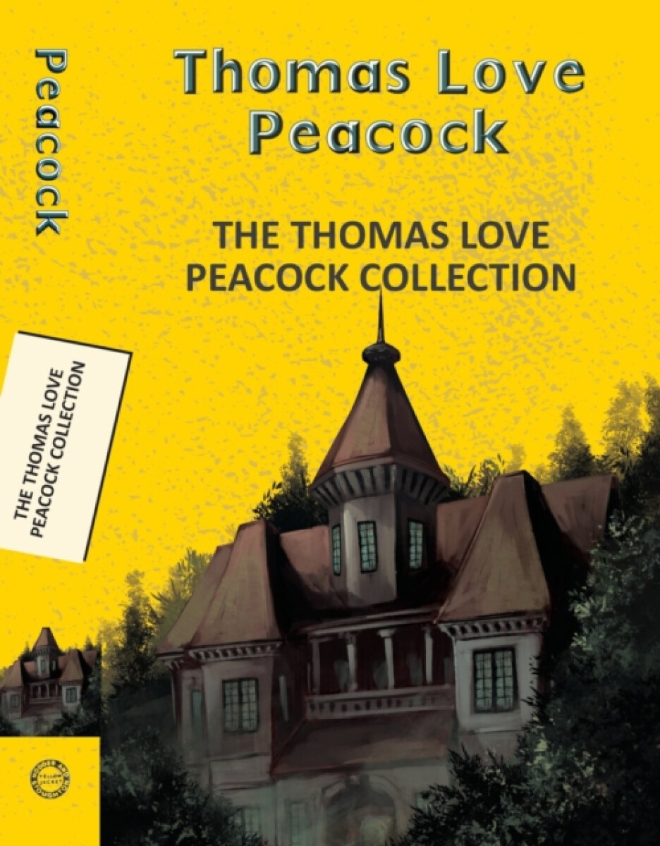 Kniha The Thomas Love Peacock Collection