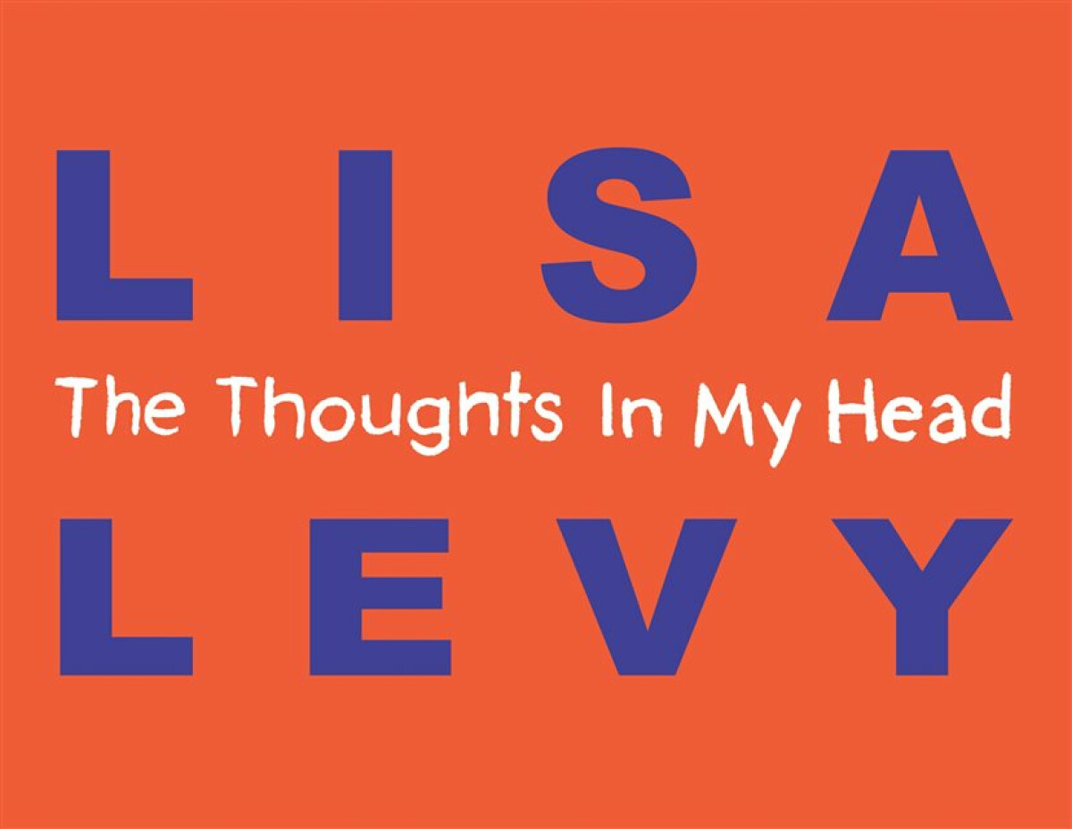 The Thoughts In My Head - Lisa Levy