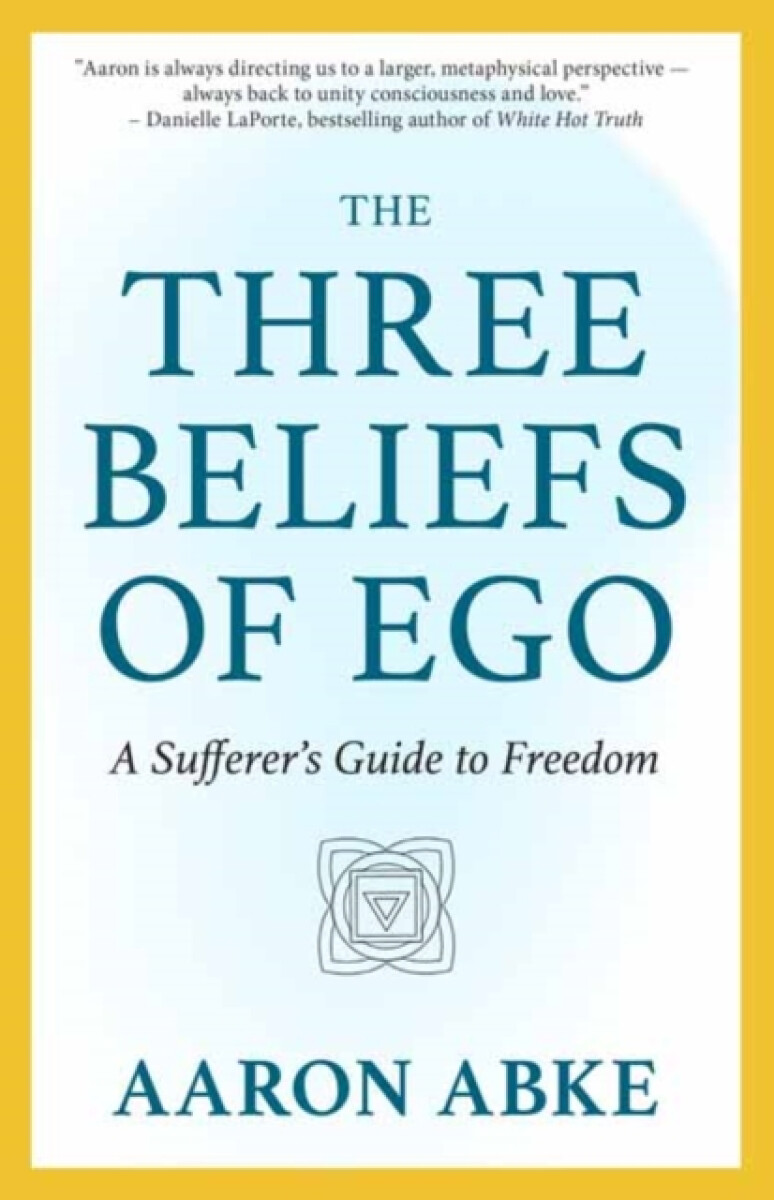 Kniha Three Beliefs of Ego