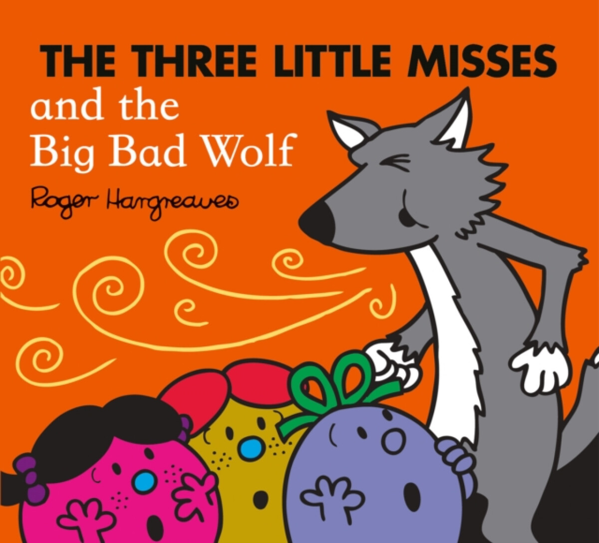 Kniha Three Little Misses and the Big Bad Wolf