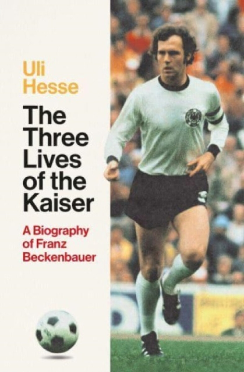 Kniha The Three Lives of the Kaiser
