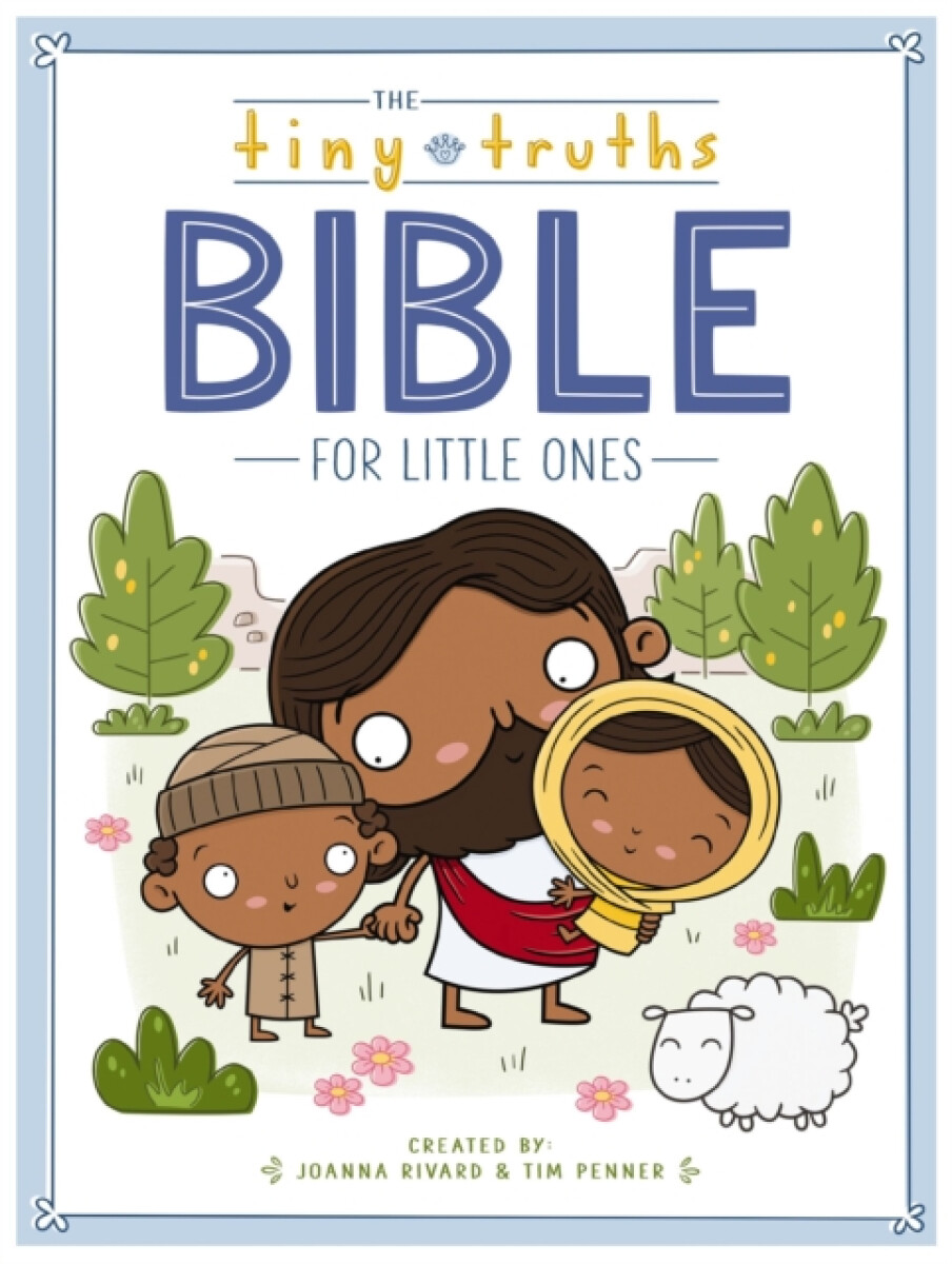 Kniha Tiny Truths Bible for Little Ones