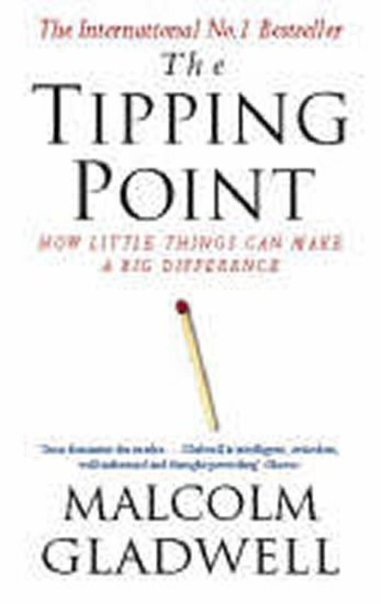 The Tipping Point - Malcolm Gladwell