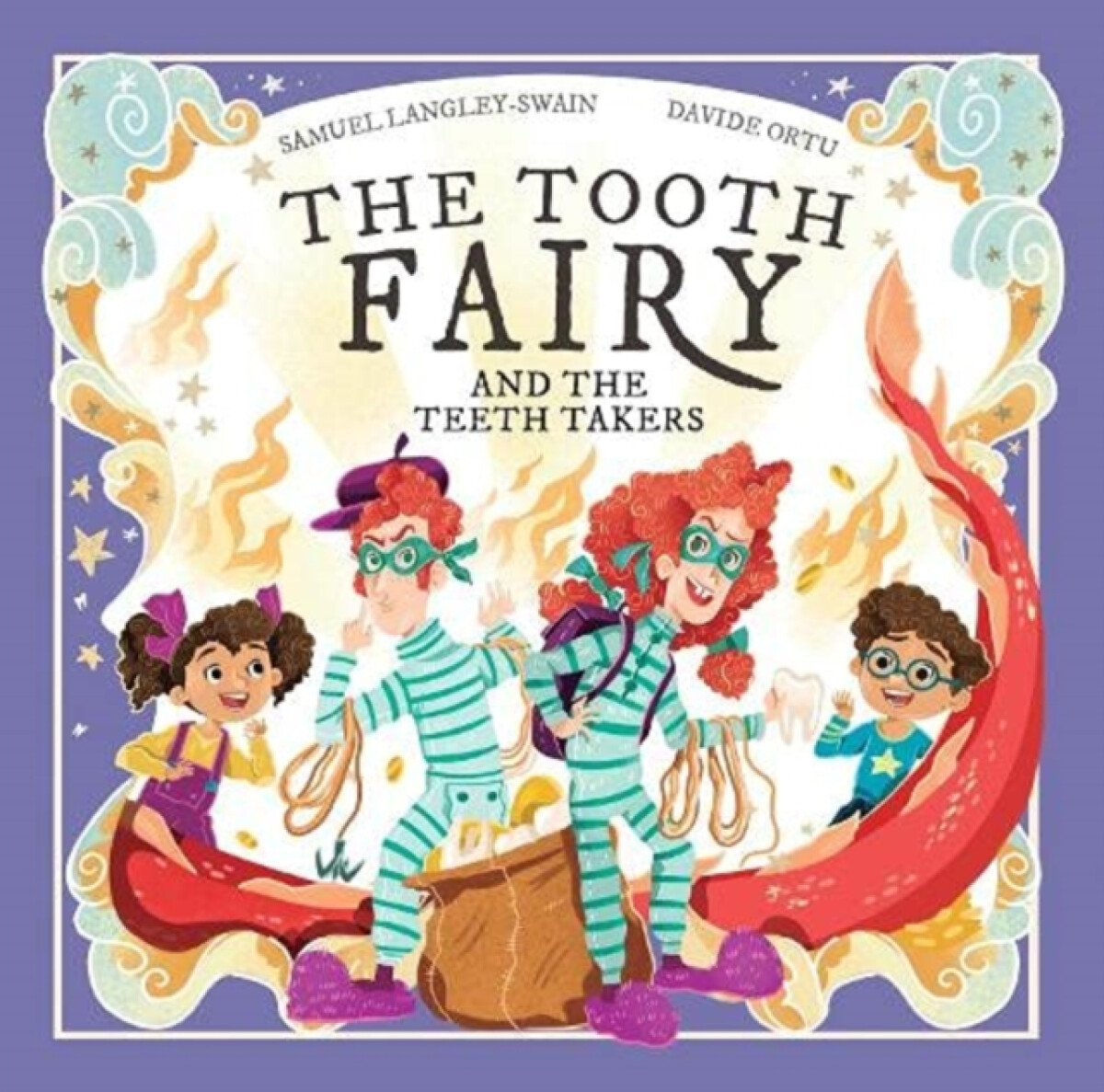 Kniha Tooth Fairy and The Teeth Takers