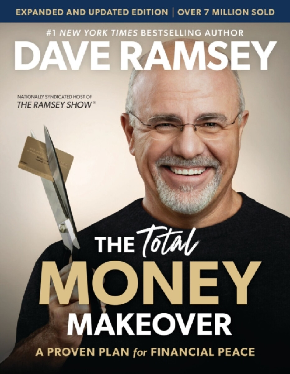 Levně The Total Money Makeover Updated and Expanded - Dave Ramsey