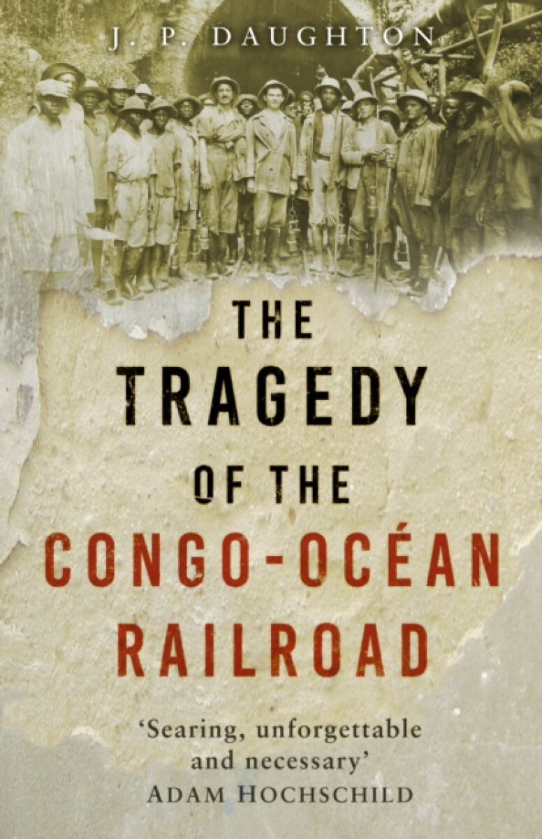 Kniha Tragedy of the Congo-Ocean Railroad