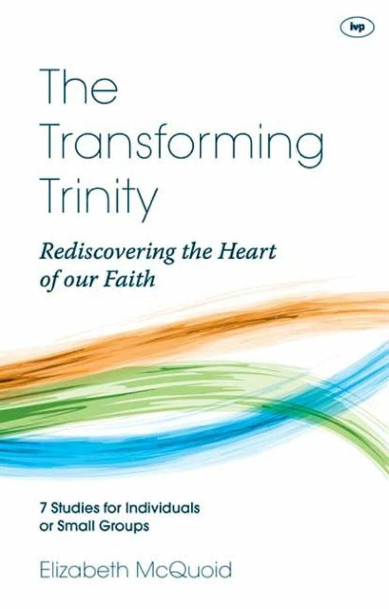 Kniha Transforming Trinity - Study Guide