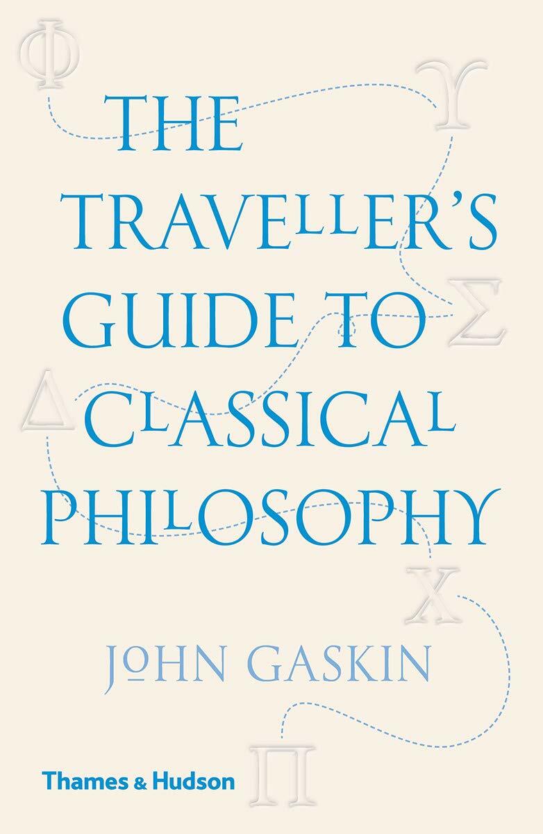 Kniha The Traveller's Guide to Classical Philosophy