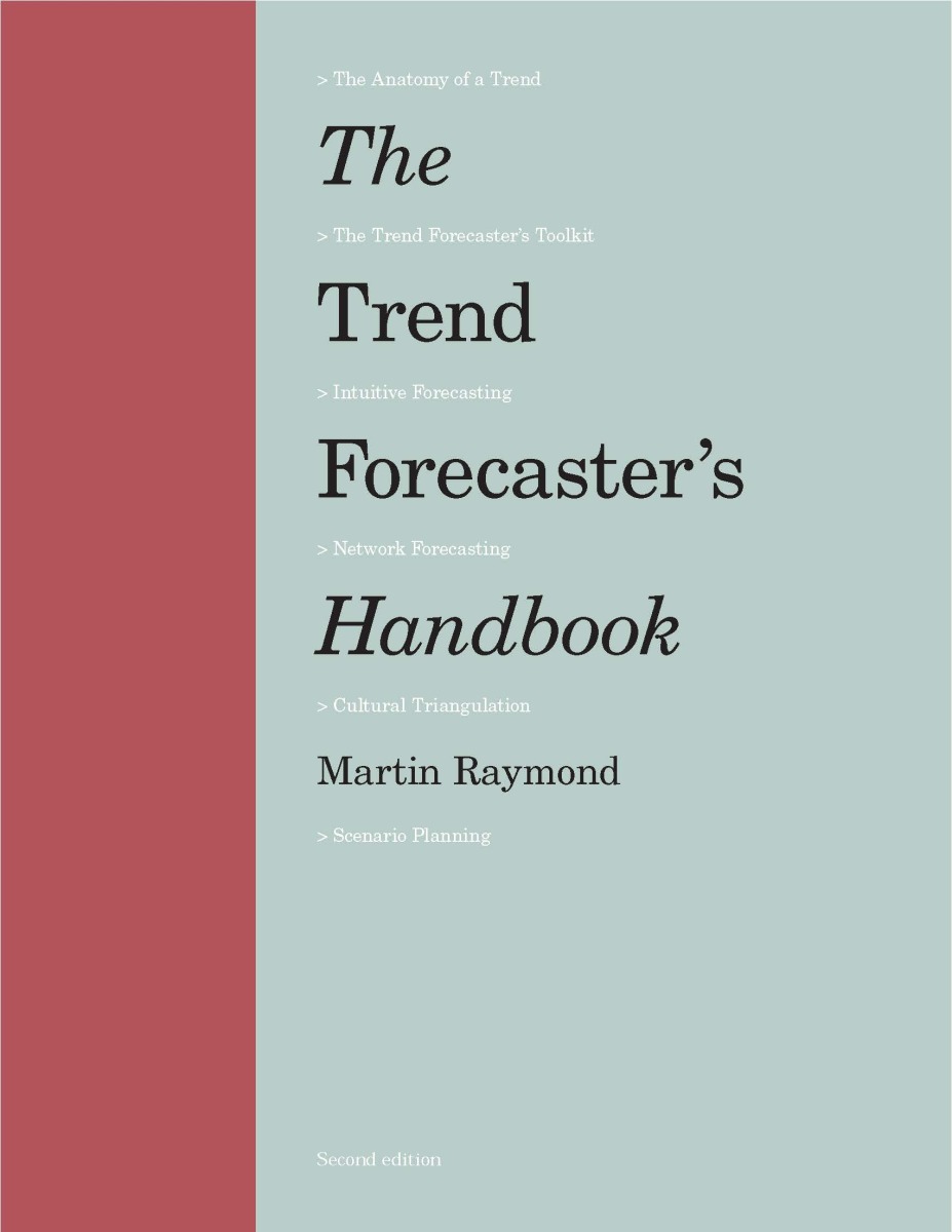 Kniha The Trend Forecaster's Handbook
