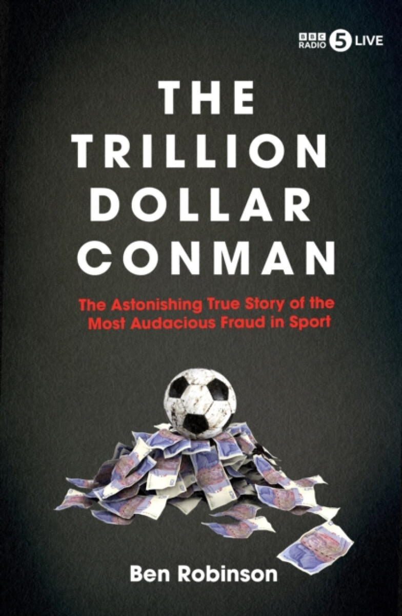 Kniha The Trillion Dollar Conman