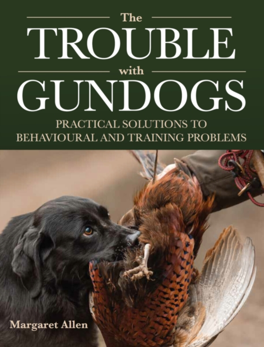 Kniha Trouble with Gundogs