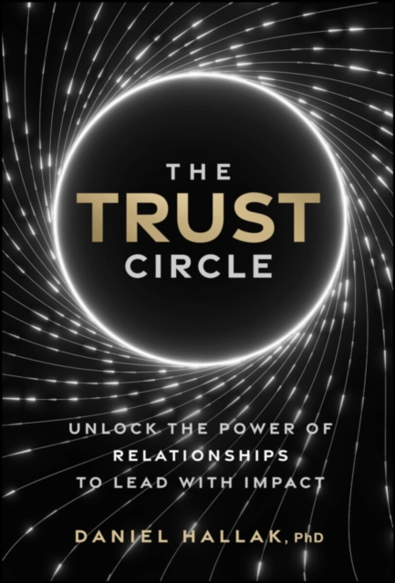 The Trust Circle - Daniel  Hallak